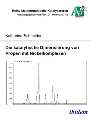 cover image of Die katalytische Dimerisierung von Propen mit Nickelkomplexen